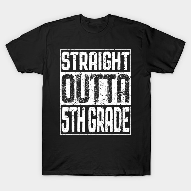 Straight Outta 5Th Grade Tshirt Fifth Grade Graduation Gift T-Shirt by marjaalvaro